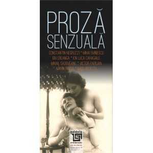 Paideia Proză senzuală (e-book): (scriitori români) Antologie întocmită de Petre D. Anghel Studii si eseuri e-book 16,00 lei