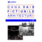 Paideia Architecture fiction Arts & Architecture 26,00 lei