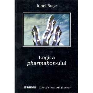 Pharmakon logic (e-book) - Ionel Buşe