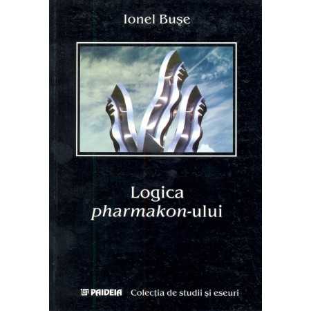 Paideia Logica pharmakon-ului (e-book) - Ionel Buşe E-book 15,00 lei