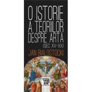 Paideia O istorie a teoriilor despre artă (Sec. XV-XX) - Jan Bialostocki Literaturi 54,40 lei