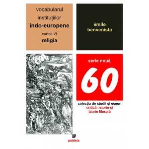 Paideia The vocabulary of the Indo-European institutions volume VI Letters 21,39 lei
