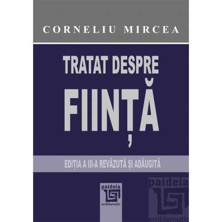 Paideia Tratat despre ființă (e-book) - Corneliu Mircea E-book 16,00 lei