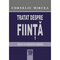 Tratat despre ființă - Corneliu Mircea