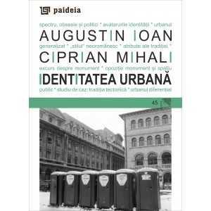 Paideia Ciprian Mihali - Arhitectura - Pachet ebook de vacanta Arts & Architecture 40,00 lei