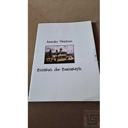 Cadouri Alese PosterBooks – Biseici din Bucuresti – Amedeo Preziosi Cadouri culturale 46,00 lei