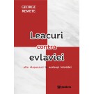 Paideia Leacuri contra evlaviei : alte răspunsuri la aceleaşi întrebări (e-book) - George Remete E-book 15,00 lei
