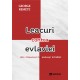 Paideia Leacuri contra evlaviei : alte răspunsuri la aceleaşi întrebări (e-book) - George Remete E-book 15,00 lei