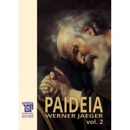 Paideia Paideia volumul II - Werner Jaeger, trad. Maria-Magdalena Anghelescu Libra Magna 96,90 lei