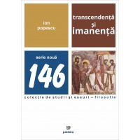 Transcendență și imanență (e-book) - Ion Popescu