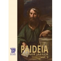 Paideia volumul III - Werner Jaeger, trad. Maria-Magdalena Anghelescu