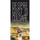 Paideia Despre gust și culoare - Roger Avermaete, trad. Paul B. Marian E-book 25,00 lei