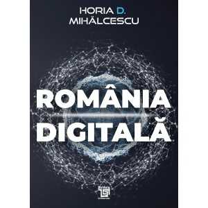 Paideia România Digitală - Horia Mihălcescu Studii sociale 98,00 lei