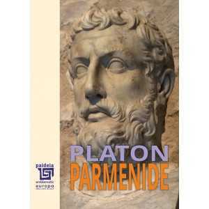 Paideia Parmenide (e-book) - Platon. Traducere, lămuriri preliminare și note de Sorin Vieru Ediția a II-a E-book 35,00 lei