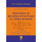 Paideia Documente Istorice Inedite I. Piestismul și relațiile cu Țările Române - Constantin Pătuleanu Teologie 35,00 lei