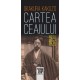 Paideia Cartea ceaiului 1921-1925 (e-book) - Okakura Kakuzo, traducere Emanoil Bucuța E-book 16,00 lei