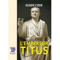 L’Empereur Titus (e-book) - Eugen Cizek