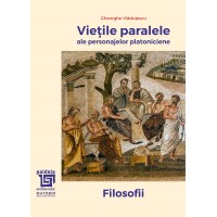 The "parallel lives" of the Platonic characters. Philosophers - Gh. Vlăduțescu