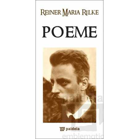 Paideia Poeme în tălmăcirea lui Mircea Vulcănescu - Rainer Maria Rilke Litere 31,00 lei