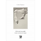 Paideia Cât vezi cu ochii. Despre construirea de imagini - Costin Popescu Litere 98,00 lei