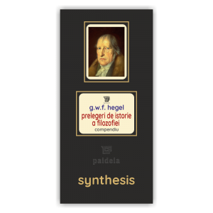 Paideia Carte + Pachet Digital-Prelegeri de istorie a filozofiei – G.W.F. Hegel Paideia sinteză 75,00 lei