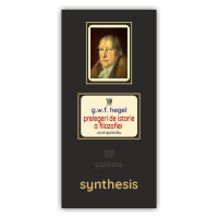 Prelegeri de istorie a filozofiei – G.W.F. Hegel: Compendiu