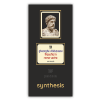 Carte + Pachet Digital-Filosofia în Roma Veche - Gheorghe Vlăduţescu