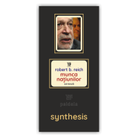 Munca națiunilor - Robert B. Reich: Sinteză