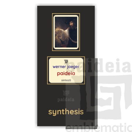 Paideia Pachet Digital-Paideia - Werner Jaeger Paideia sinteză 100,00 lei