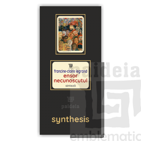 Paideia Carte + Pachet Digital-Ensor necunoscutul - Francine-Claire Legrand Paideia sinteză 75,00 lei