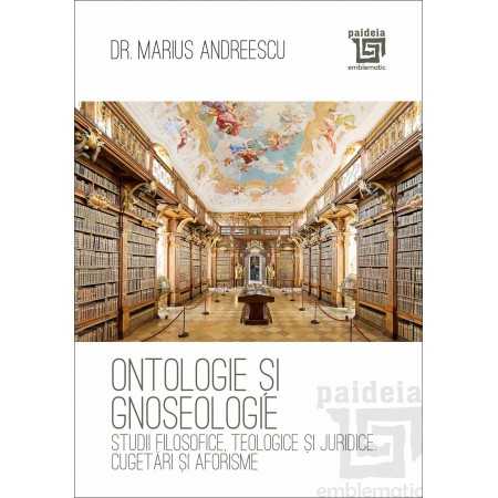 Paideia Ontologie și gnoseologie - Marius Andreescu E-book 34,00 lei