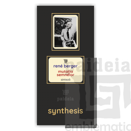 Paideia Carte + Pachet Digital-Mutația semnelor - René Berger Paideia sinteză 75,00 lei