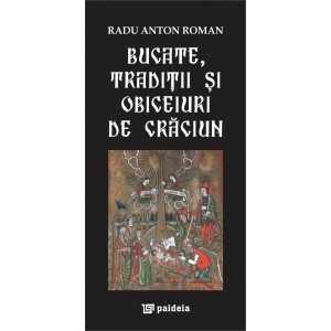 Bucate şi tradiţii româneşti de Crăciun. L3 - Radu Anton Roman