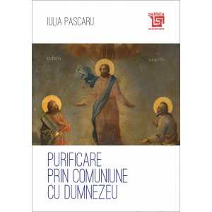 Paideia Purificare prin comuniune cu Dumnezeu - Iulia Pascaru Theology 38,00 lei