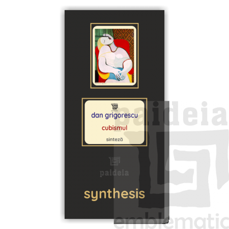 Paideia Carte+Pachet Digital-Cubismul - Dan Grigorescu Paideia sinteză 75,00 lei