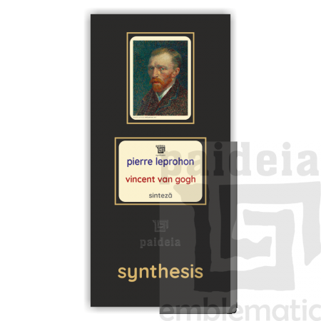 Paideia Carte+Pachet Digital-Vincent van Gogh - Pierre Leprohon Paideia sinteză 50,00 lei