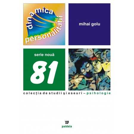 The dynamics of personality (e-book) - Mihai Golu E-book 15,00 lei