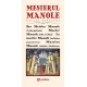 Emblematic Romania Mesterul Manole (in ro, germ, engl, fr, spaniola) - L3-Balada folclorica Litere 24,00 lei 0721P