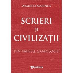Paideia Writings and civilisations. Secrets of graphology. Unraveling of the self through writings Letters 19,00 lei