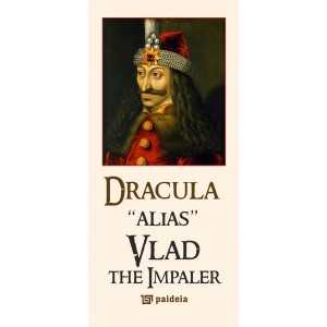 Paideia Dracula alias Vlad the Impaler - Radu Lungu Istorie 21,00 lei 0287P