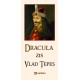 Paideia Dracula zis Vlad Tepes, L3 - Radu Lungu Istorie 28,90 lei 0498P