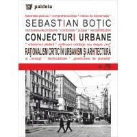 Urban conjecture. Critical rationalism in urbanism and architecture