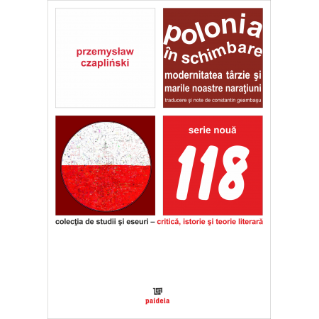Paideia Poland changing (e-book) - Przemysław Czapliński E-book 15,00 lei